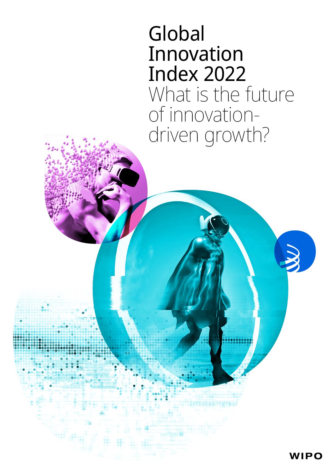 Launch Of The Global Innovation Index 2022 Of WIPO In Geneva SEDIN